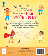 Afbeelding in Gallery-weergave laden, Usborne boek - Kunnen we de bijen echt helpen? ja dat kan - Katie Daynes