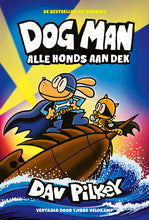 Afbeelding in Gallery-weergave laden, Condor boek - Dog Man Alle honds aan dek Dav Pilkey / Boek 11