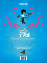 Afbeelding in Gallery-weergave laden, Clavis boek - De magische wereld van draken Encyclopedie van het wonderbaarlijke - Cécile Roumiguière en Yvan Duque