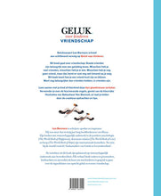 Afbeelding in Gallery-weergave laden, Lannoo Uitgeverij - Geluk voor kinderen  Vriendschap - Leo Bormans