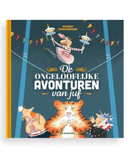 Afbeelding in Gallery-weergave laden, Uitgeverij De Eenhoorn boek - De ongelooflijke avonturen van juf - Richard Verschraagen