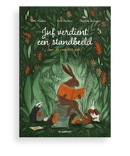 Afbeelding in Gallery-weergave laden, Uitgeverij De Eenhoorn boek - Juf verdient een standbeeld (en de meester ook) - Bart Koubaa , Laïla Koubaa / Charlotte Severeyns