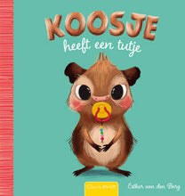 Afbeelding in Gallery-weergave laden, Clavis boek - Koosje heeft een tutje - Esther van den Berg