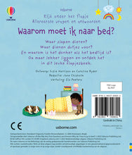 Afbeelding in Gallery-weergave laden, Usborne boek - flapjesboek Waarom moet ik naar bed? - Katie Daynes
