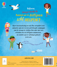 Afbeelding in Gallery-weergave laden, Usborne boek - Kunnen we de dolfijnen echt helpen? ja dat kan! - Katie Daynes
