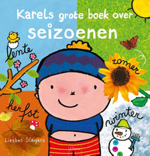 Afbeelding in Gallery-weergave laden, Clavis Uitgeverij boek - Karels grote boek over seizoenen 3+ - Liesbet Slegers
