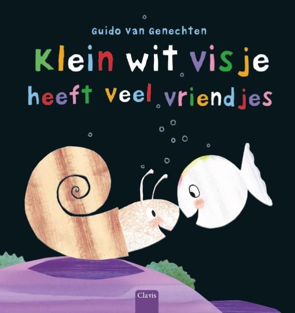 Clavis boek - Klein wit visje heeft veel vriendjes - Guido Van Genechten