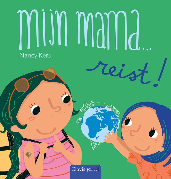 Clavis boek - Mijn mama reist, kartonboek - Nancy Kers