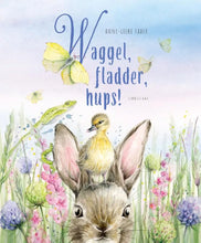 Afbeelding in Gallery-weergave laden, Lemniscaat Uitgeverij boek - Waggel, fladder, hups! - prentenboek 4+
