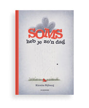 Afbeelding in Gallery-weergave laden, Uitgeverij De Eenhoorn boek - Soms heb je zo’n dag
