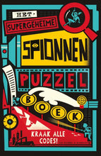 Afbeelding in Gallery-weergave laden, Unieboek - Het supergeheime spionnenpuzzelboek. 9+
