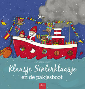 Clavis boek - Klaasje Sinterklaasje en de pakjesboot - Kathleen Amant