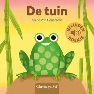 Clavis geluidenboekje - De tuin - Guido Van Genechten