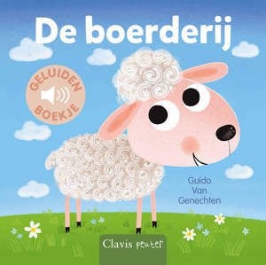 Clavis geluidenboekje - De boerderij - Guido Van Genechten