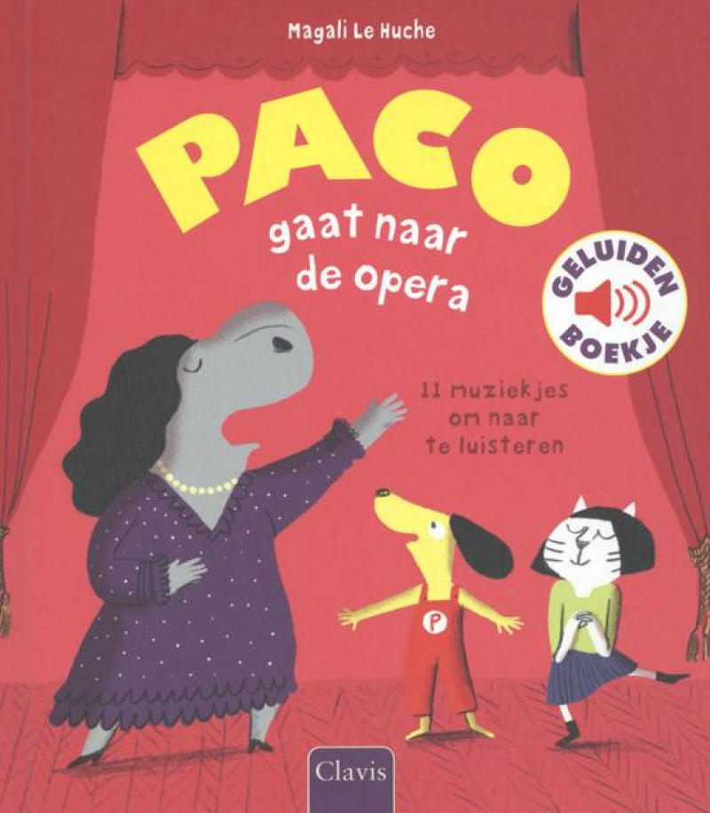 Clavis geluidenboekje - Paco gaat naar de opera