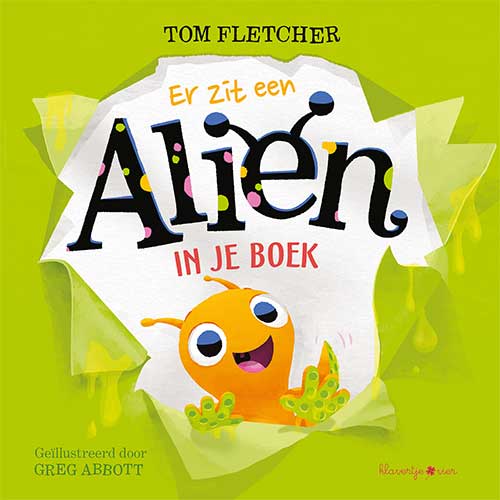 Klavertje Vier boek - Er zit een alien in je boek - Tom Fletcher
